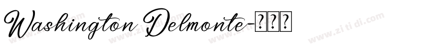 Washington Delmonte字体转换